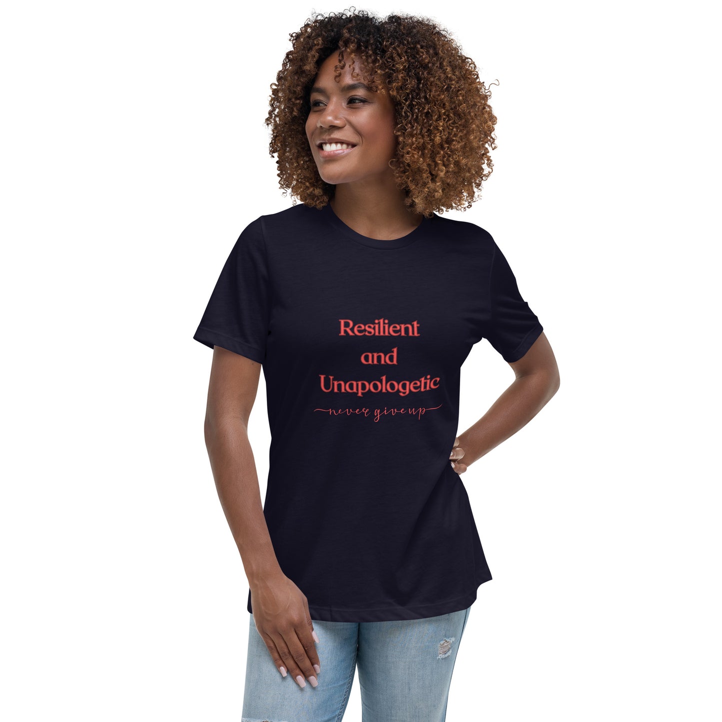 Resilient & Unapologetic T-Shirt
