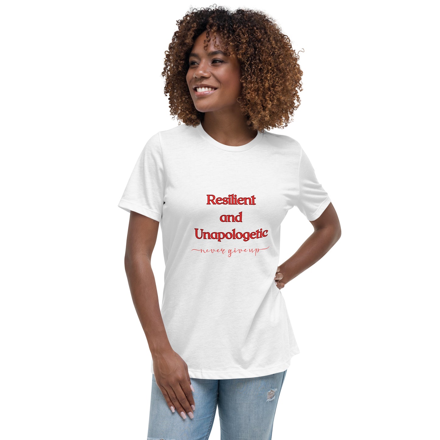 Resilient & Unapologetic T-Shirt